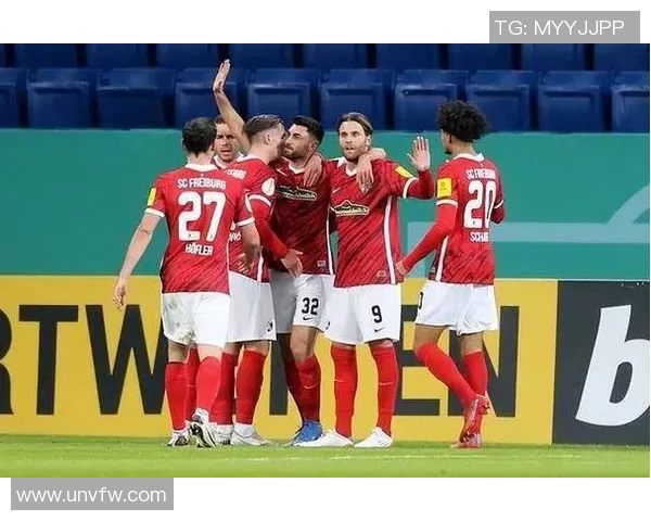 弗赖堡强势逆转战胜汉诺威96，取得关键德甲胜利